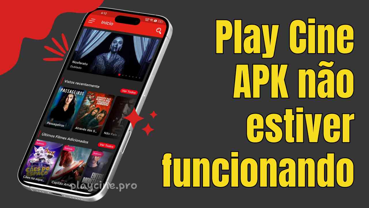 Play Cine APK não estiver funcionando